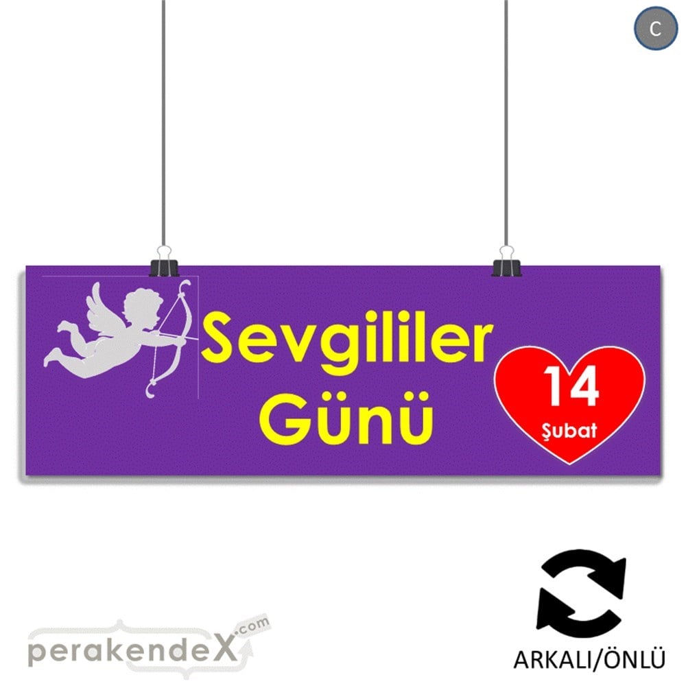14 şubat sevgililer günü eros SERT PLASTİK POSTER,  AFİŞ (BANNER) -dikdörtgen,çift yön baskı