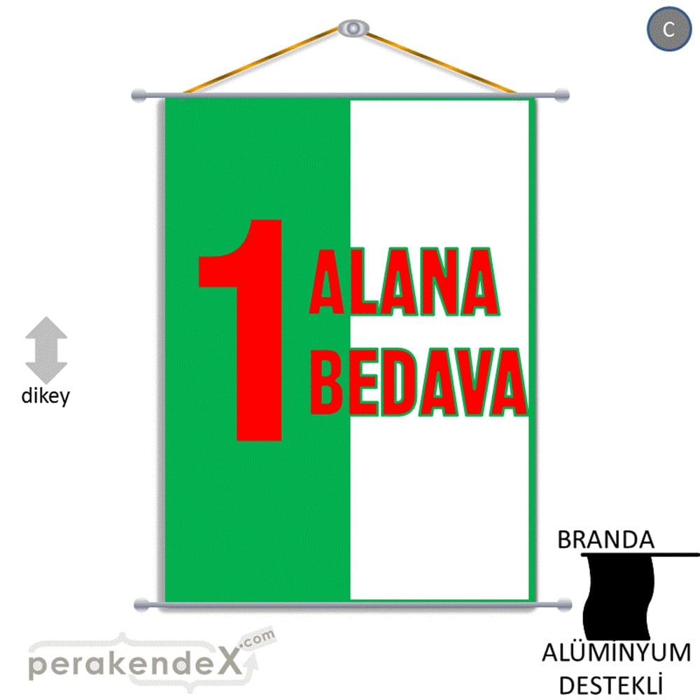 Bir Alana Bir Bedava BRANDA POSTER,  AFİŞ -dikdörtgen,tek yön baskı