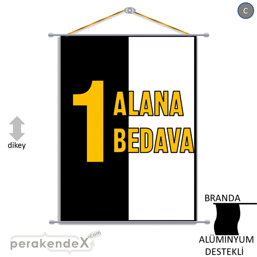 Bir Alana Bir Bedava BRANDA POSTER,  AFİŞ -dikdörtgen,tek yön baskı