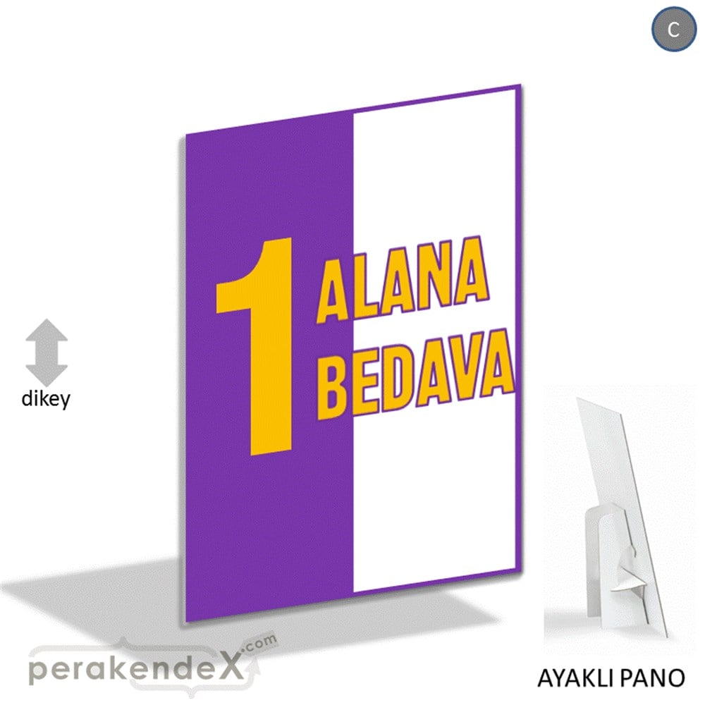 Bir Alana Bir Bedava KARTON AYAKLI POSTER,  PANO -dikdörtgen,tek yön baskı