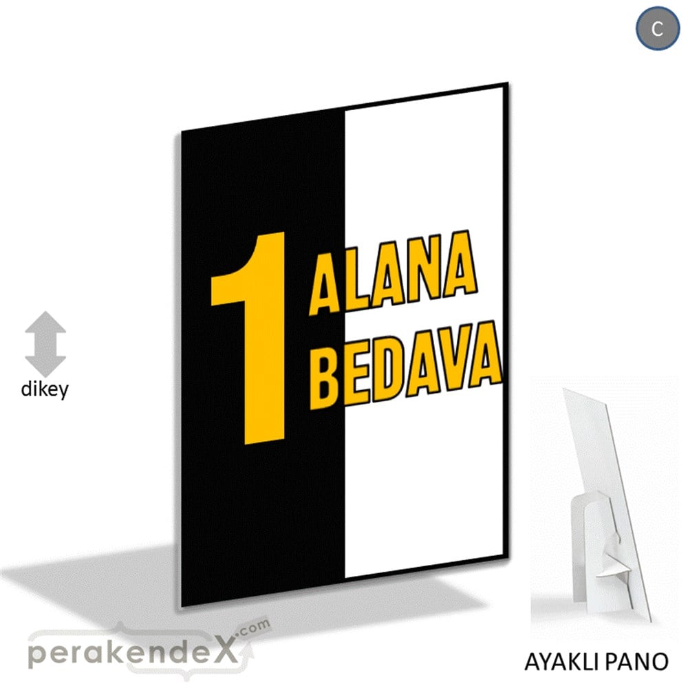 Bir Alana Bir Bedava KARTON AYAKLI POSTER,  PANO -dikdörtgen,tek yön baskı