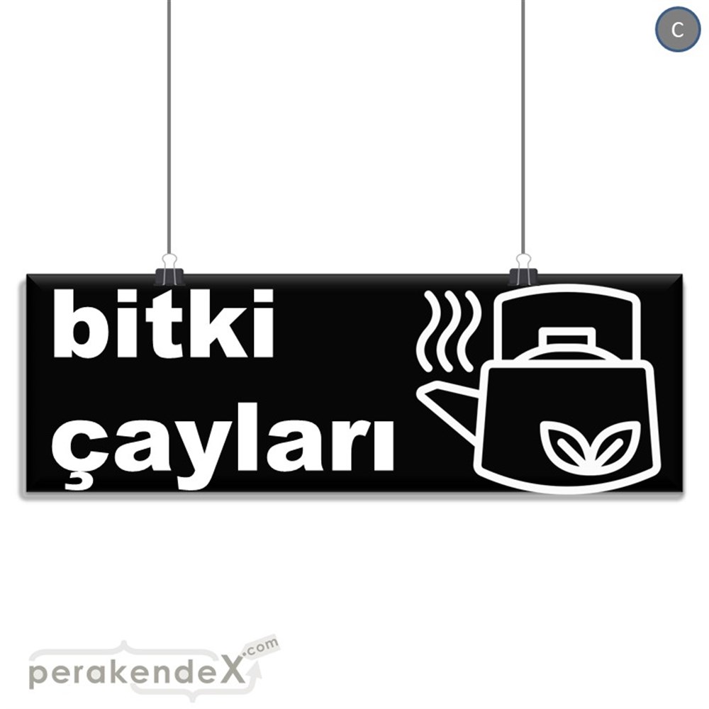 Bitki Çayları SERT PLASTİK POSTER,  AFİŞ (BANNER) -dikdörtgen,tek yön baskısert plastik poster,  afiş