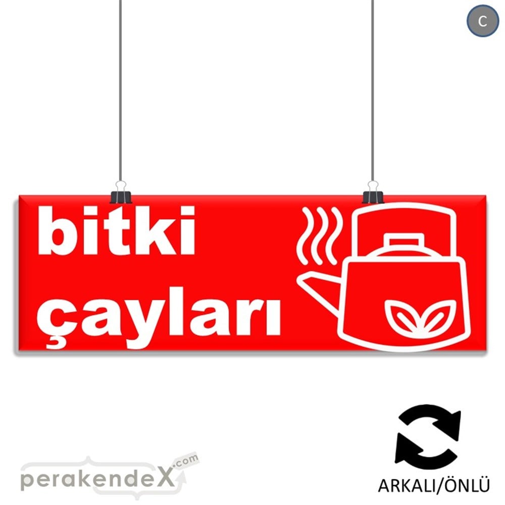 Bitki Çayları SERT PLASTİK POSTER,  AFİŞ (BANNER) -dikdörtgen,çift yön baskısert plastik poster,  afiş