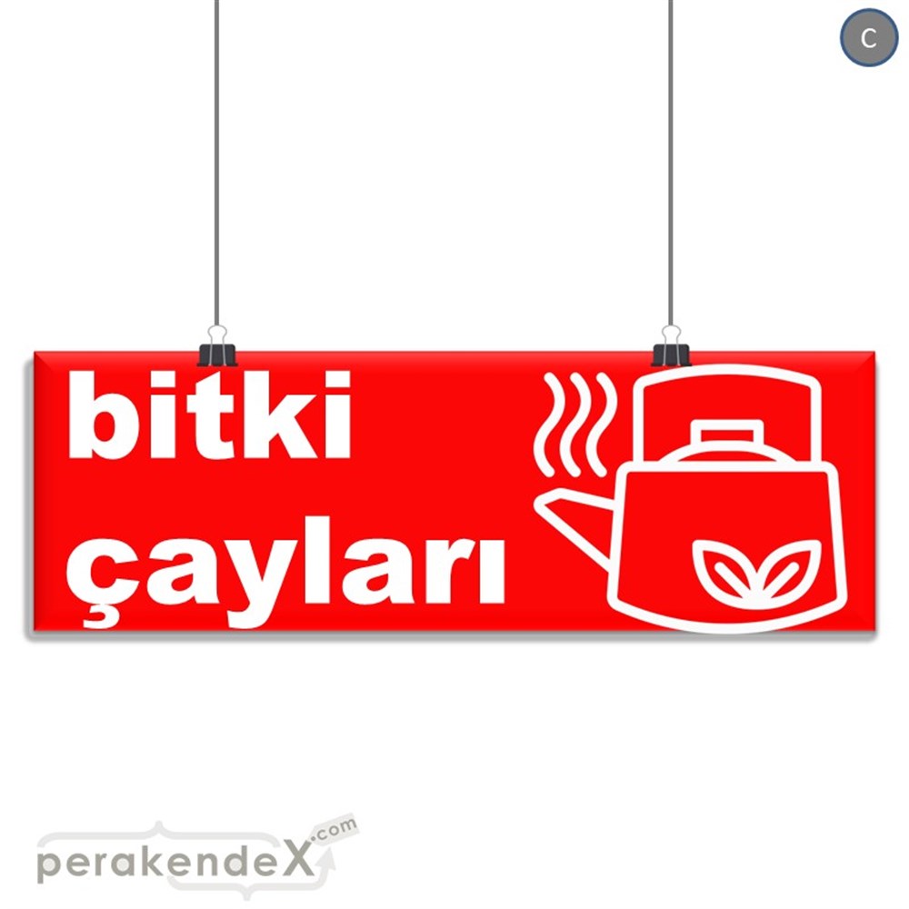 Bitki Çayları SERT PLASTİK POSTER,  AFİŞ (BANNER) -dikdörtgen,tek yön baskısert plastik poster,  afiş