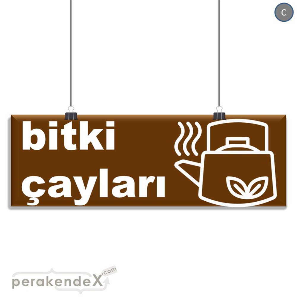 Bitki Çayları SERT PLASTİK POSTER,  AFİŞ (BANNER) -dikdörtgen,tek yön baskısert plastik poster,  afiş