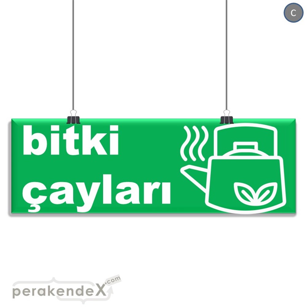 Bitki Çayları SERT PLASTİK POSTER,  AFİŞ (BANNER) -dikdörtgen,tek yön baskısert plastik poster,  afiş