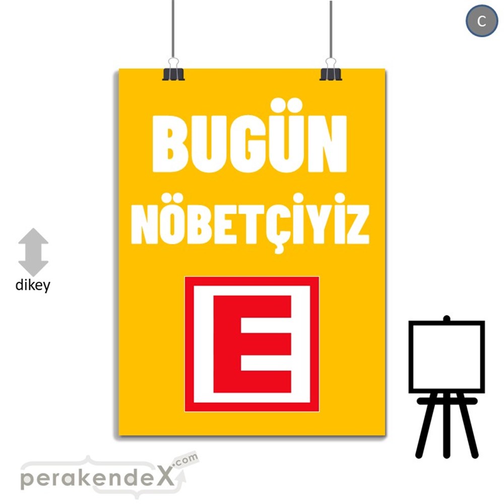 Bugün Nöbetçiyiz Yazısı SERT PLASTİK POSTER,  AFİŞ -dikdörtgen,tek yön baskısert plastik poster,  afiş