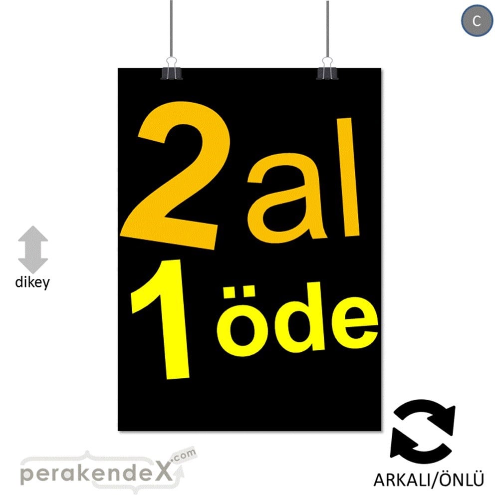 2 al 1 öde SERT PLASTİK POSTER -dikdörtgen,çift yön baskı