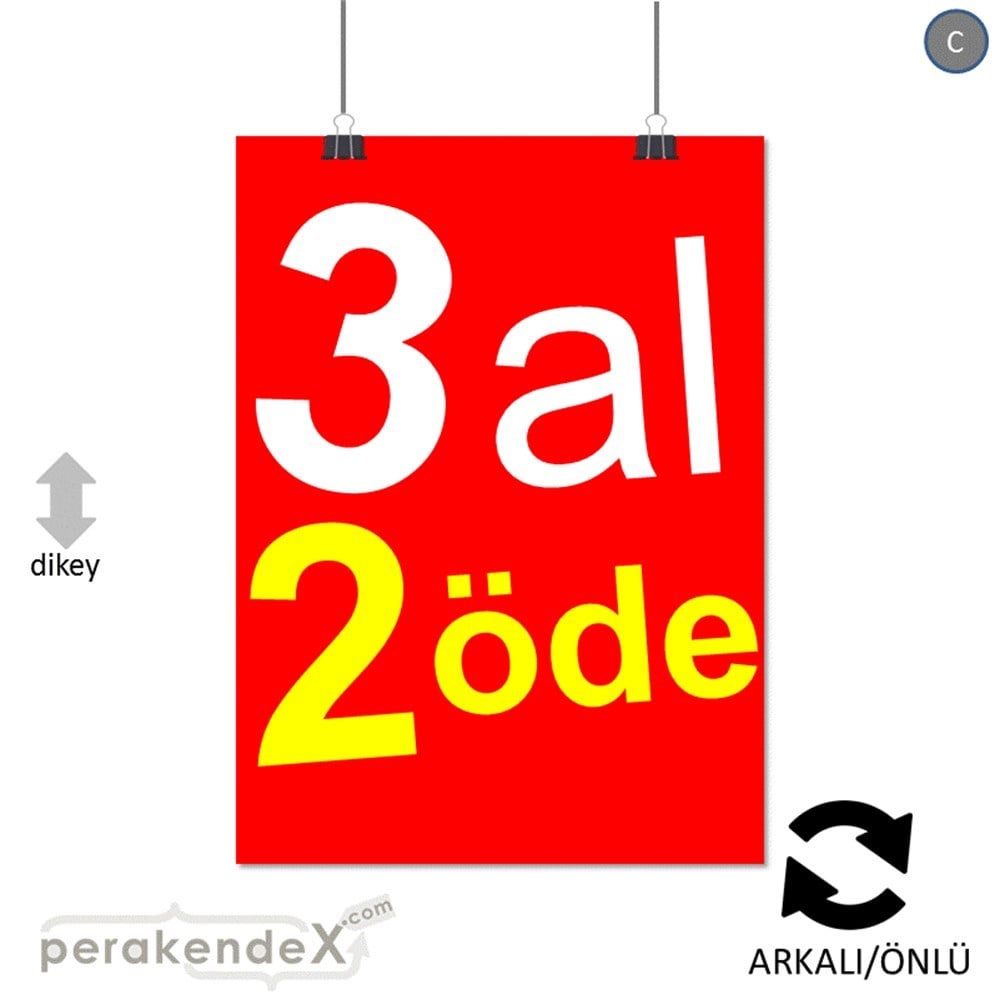 3 al 2 öde SERT PLASTİK POSTER -dikdörtgen,çift yön baskı