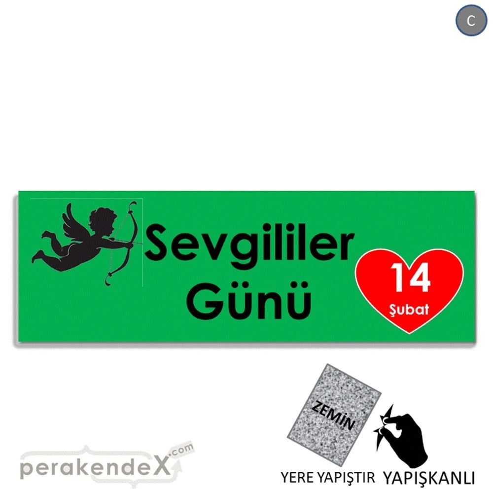 14 şubat sevgililer günü eros YER - ZEMİN FOLYO,  VİNİL (BANNER) -dikdörtgen,tek yön baskı