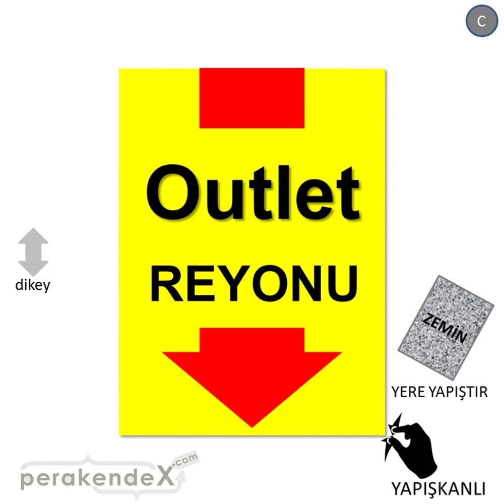 outlet reyonu YER ZEMİNE YAPIŞIR -dikdörtgen,tek yön baskı