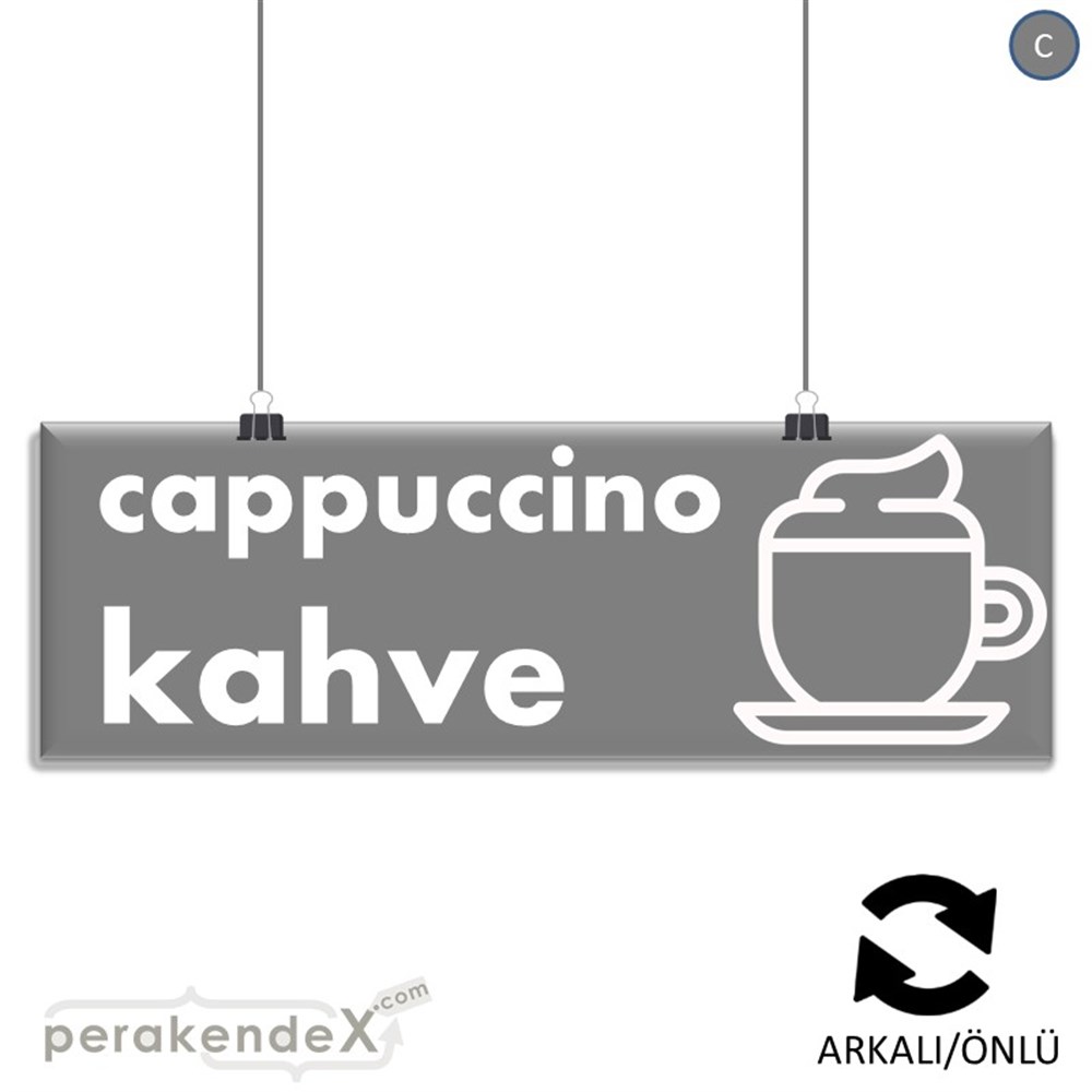 Cappuccino Kahve SERT PLASTİK POSTER,  AFİŞ (BANNER) -dikdörtgen,çift yön baskısert plastik poster,  afiş