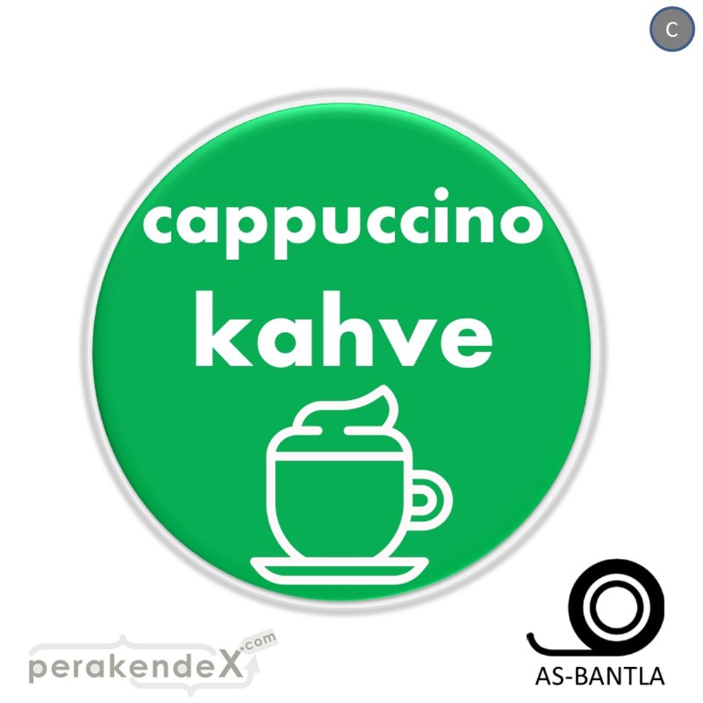 Cappuccino Kahve SERT PLASTİK POSTER,  AFİŞ -oval,tek yön baskısert plastik poster,  afiş