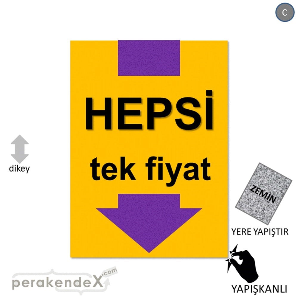 hepsi tek fiyat YER ZEMİNE YAPIŞIR -dikdörtgen,tek yön baskı
