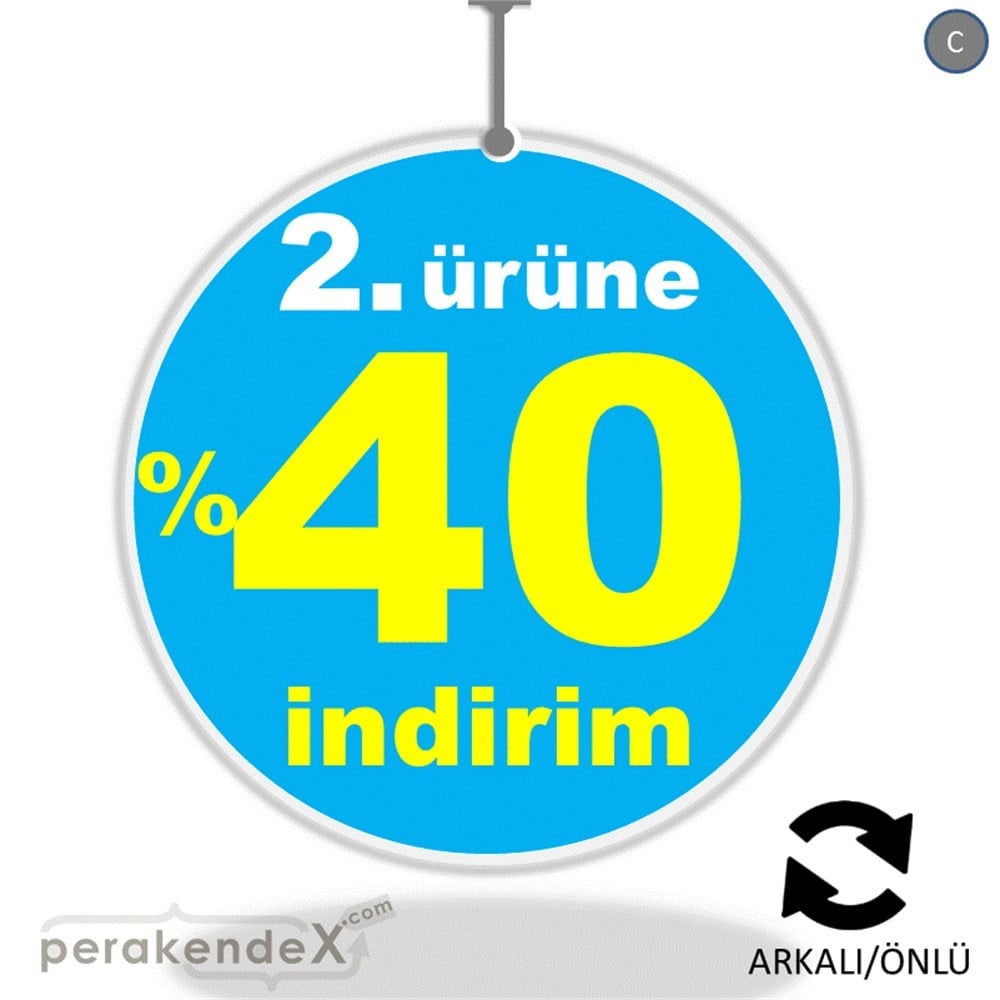 2. ürüne yüzde 40 indirim DÖNKARTI -oval,çift yön baskı