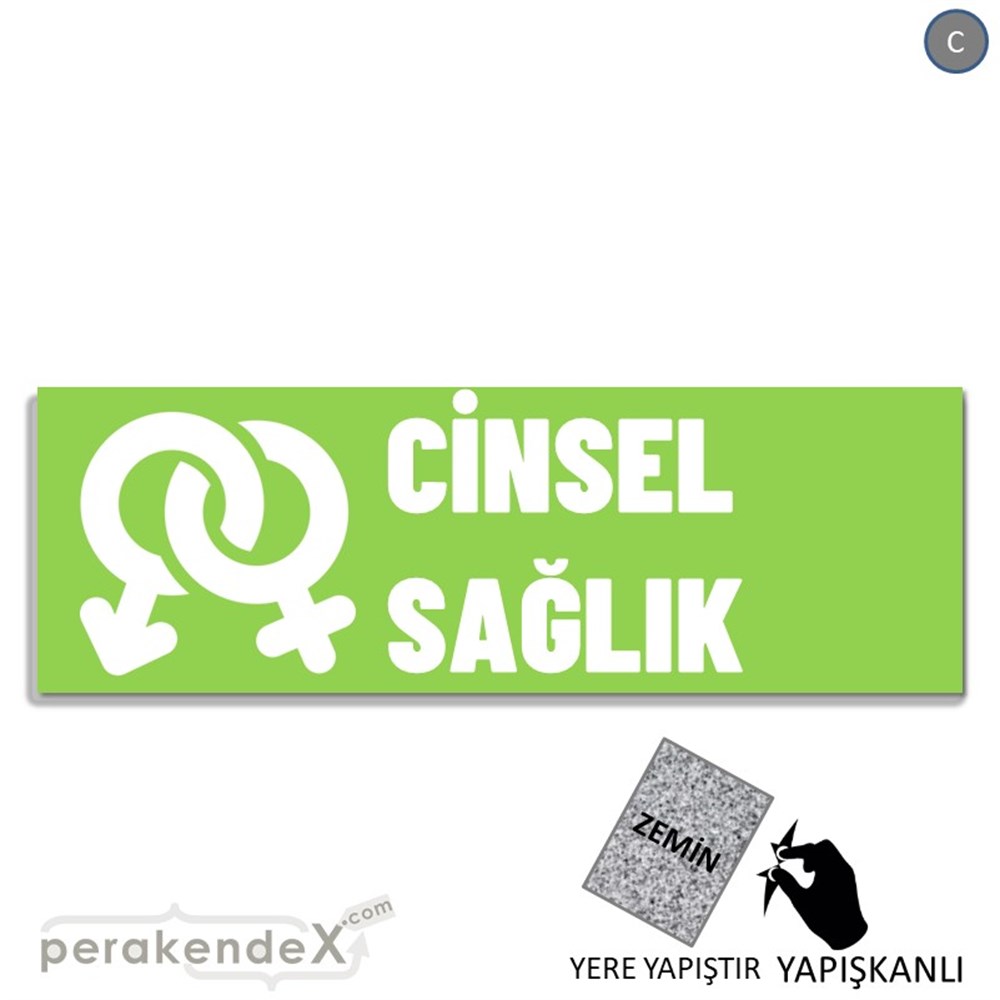Cinsel Sağlık Ürün Çeşitleri YER - ZEMİN FOLYO,  VİNİL (BANNER) -dikdörtgen,tek yön baskıyer - zemin folyo,  vinil