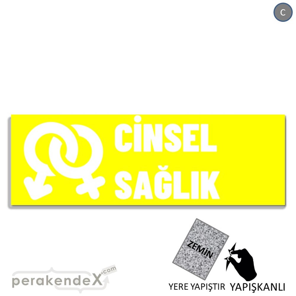 Cinsel Sağlık Ürün Çeşitleri YER - ZEMİN FOLYO,  VİNİL (BANNER) -dikdörtgen,tek yön baskıyer - zemin folyo,  vinil