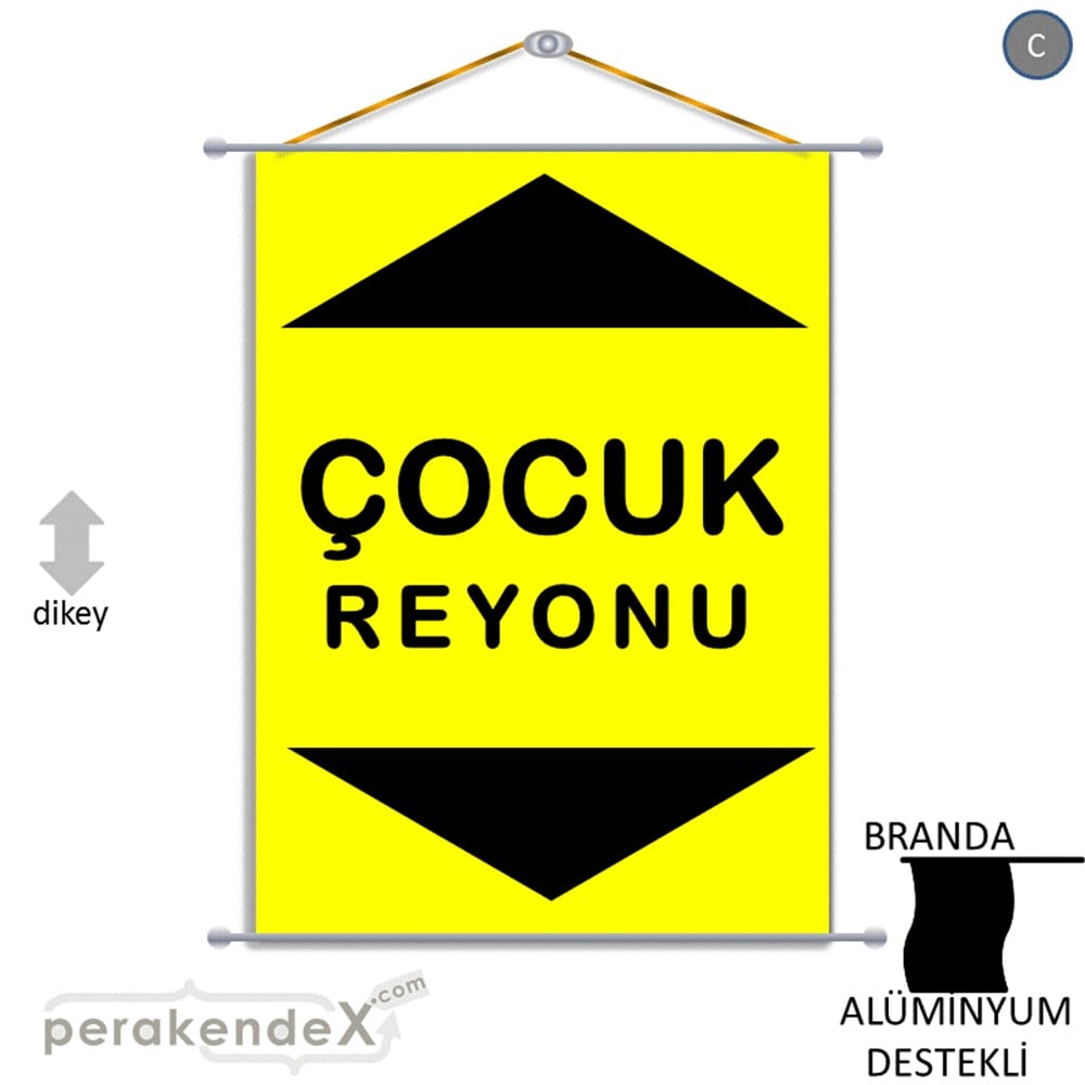 çocuk reyonu yönlendirme BRANDA AFİŞİ -dikdörtgen,tek yön baskı