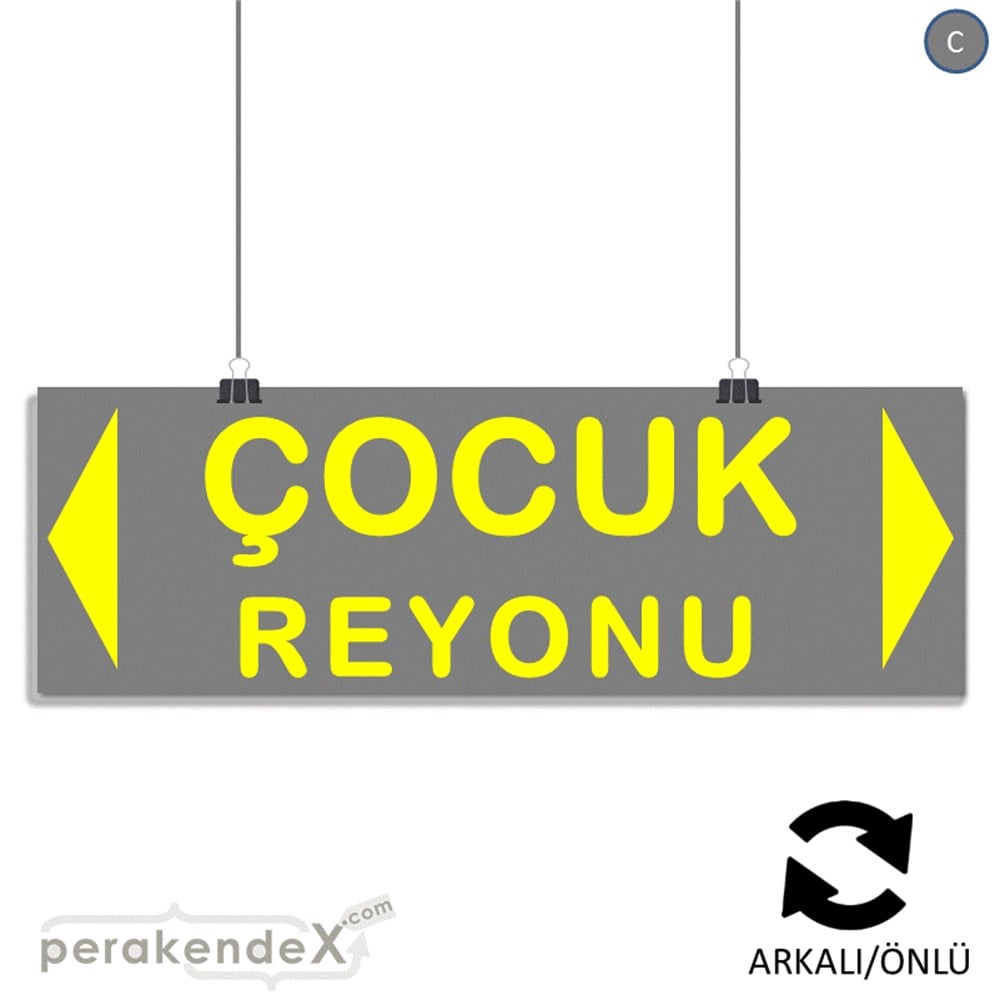 çocuk reyonu yönlendirme SERT PLASTİK BANNER  -dikdörtgen,çift yön baskı