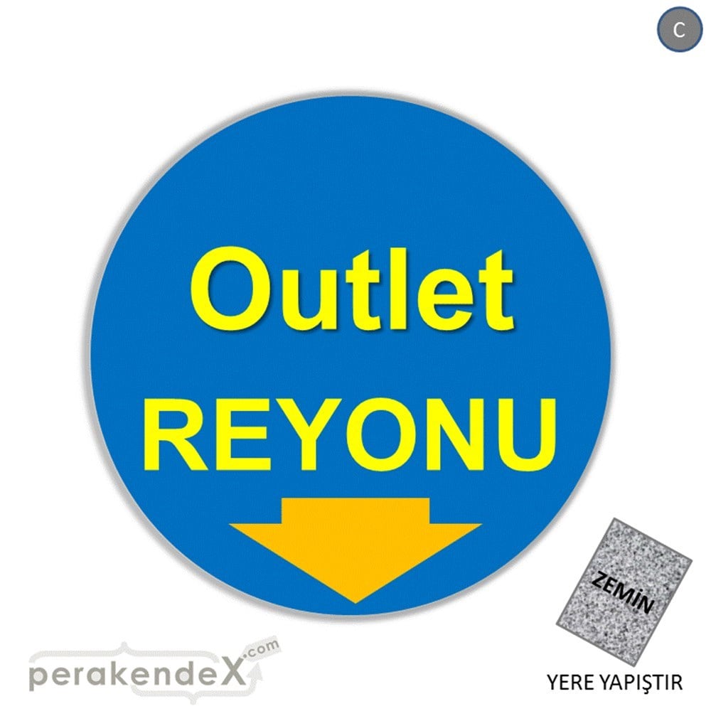 outlet reyonu YER ZEMİNE YAPIŞIR -oval,tek yön baskı