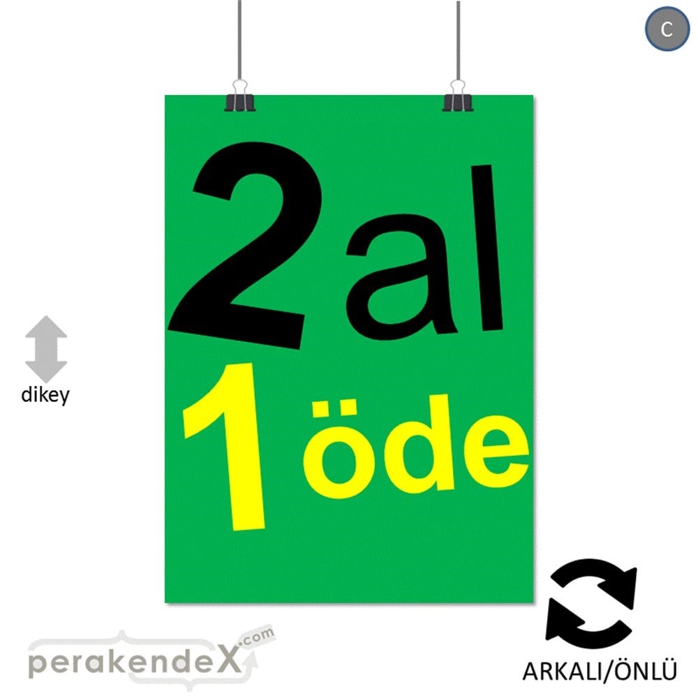 2 al 1 öde SERT PLASTİK POSTER -dikdörtgen,çift yön baskı