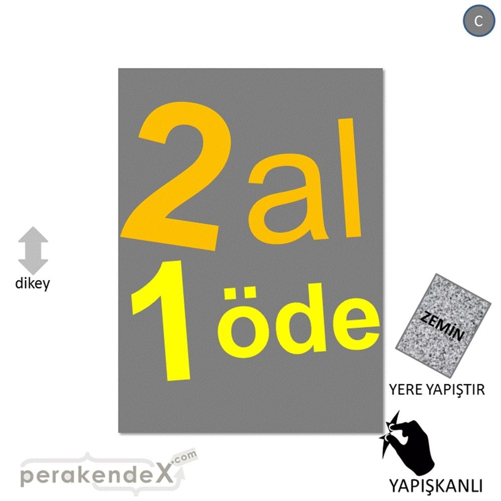 2 al 1 öde YER ZEMİNE YAPIŞIR -dikdörtgen,tek yön baskı