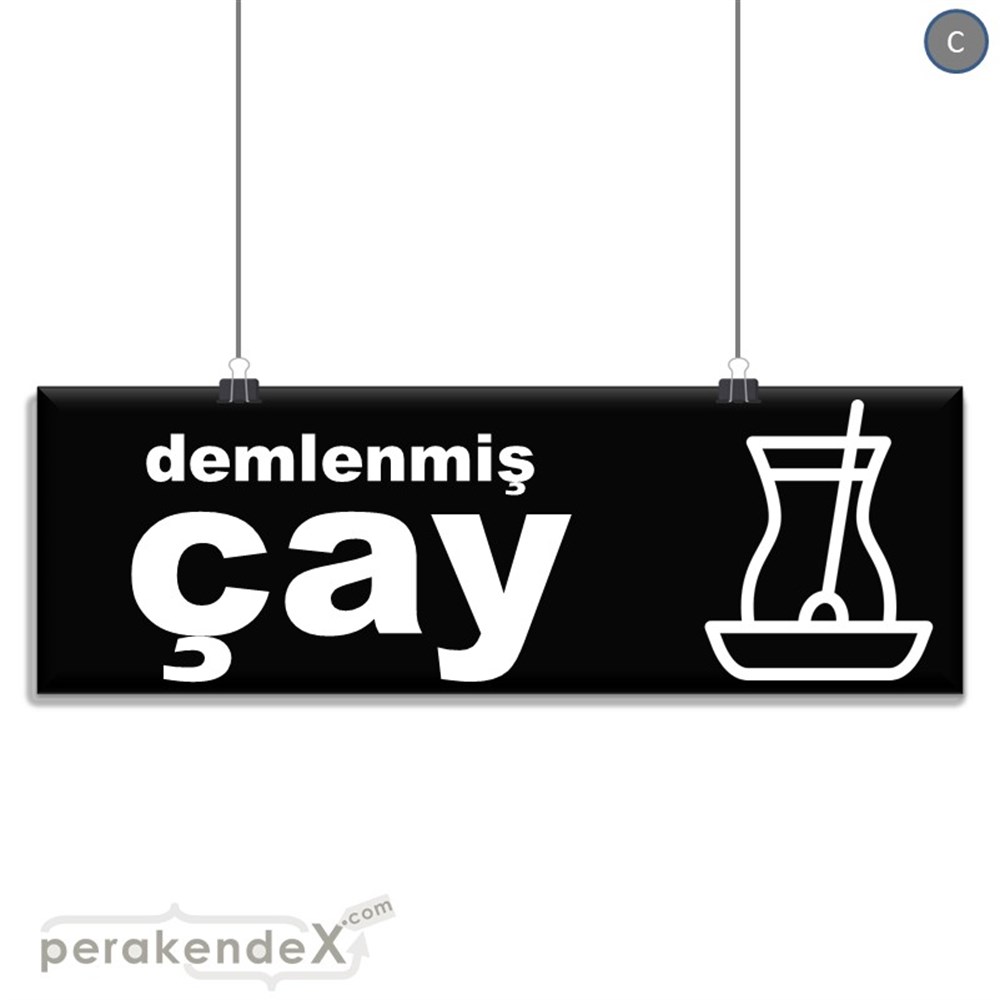 Demlenmiş Çay  SERT PLASTİK POSTER,  AFİŞ (BANNER) -dikdörtgen,tek yön baskısert plastik poster,  afiş