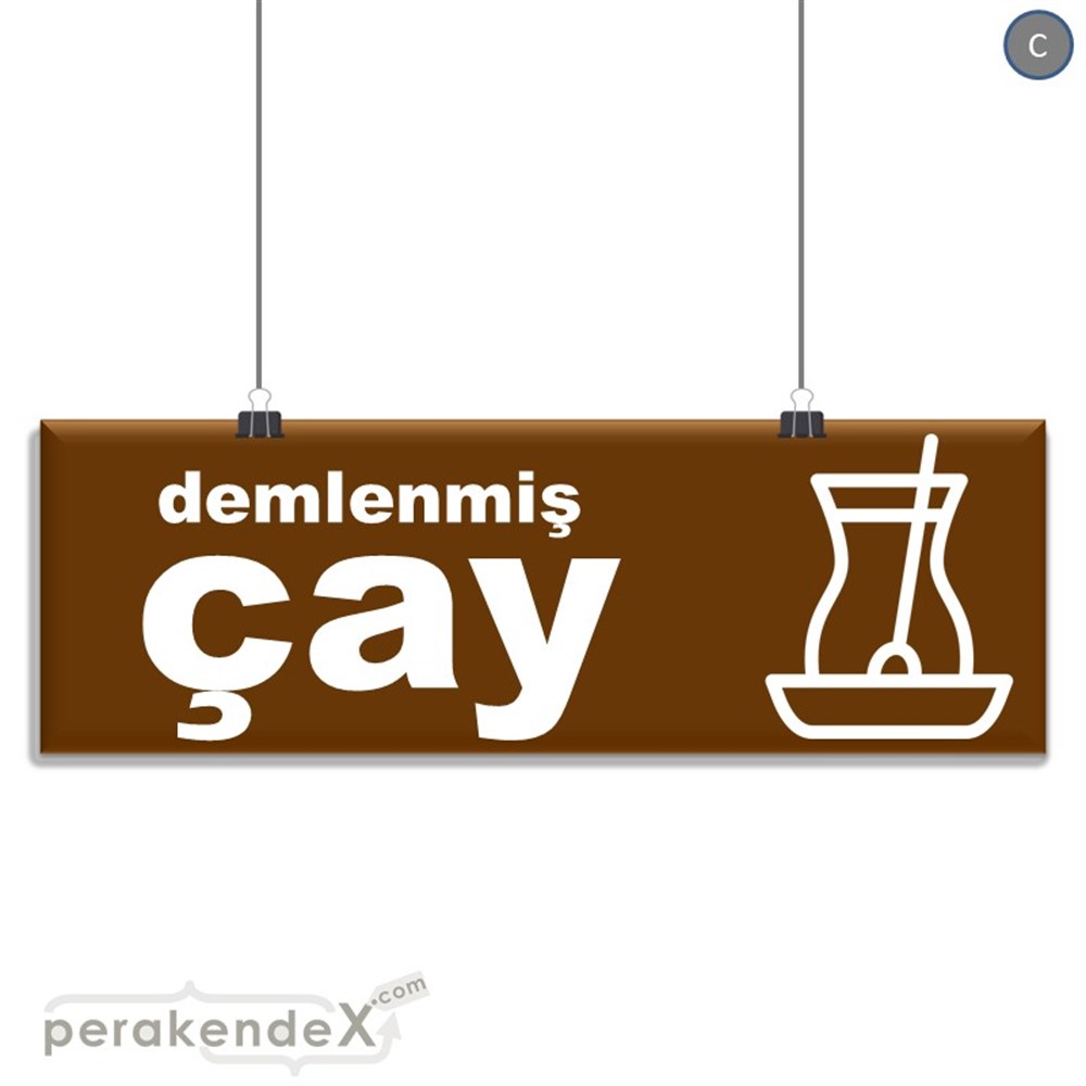 Demlenmiş Çay  SERT PLASTİK POSTER,  AFİŞ (BANNER) -dikdörtgen,tek yön baskısert plastik poster,  afiş