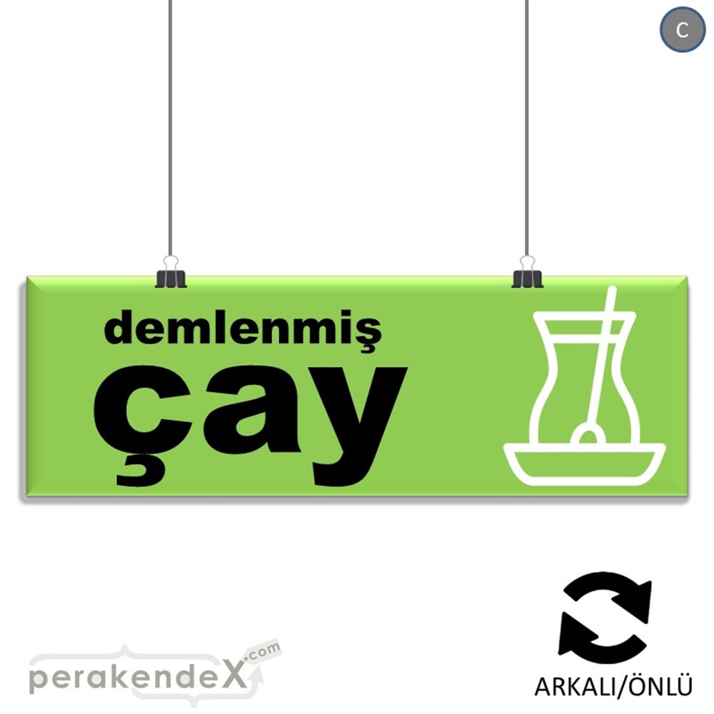 Demlenmiş Çay  SERT PLASTİK POSTER,  AFİŞ (BANNER) -dikdörtgen,çift yön baskısert plastik poster,  afiş
