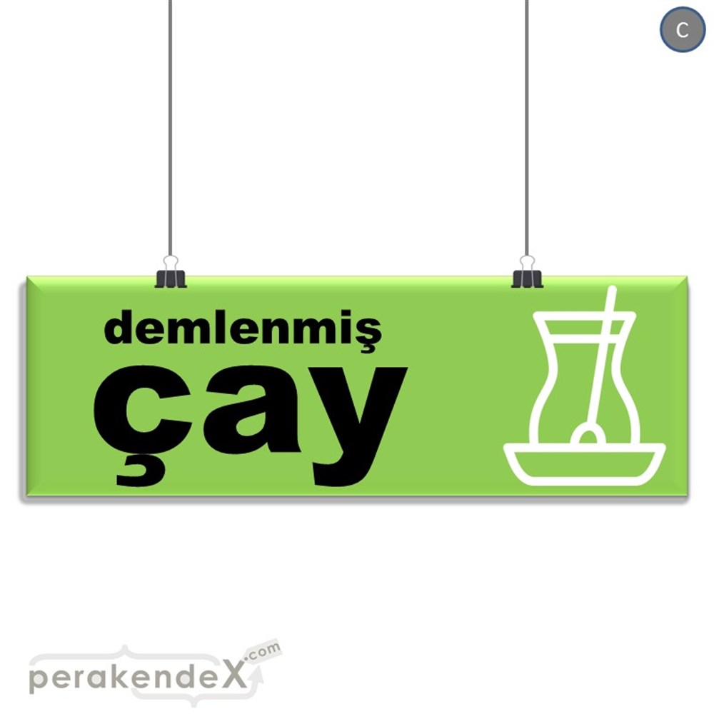 Demlenmiş Çay  SERT PLASTİK POSTER,  AFİŞ (BANNER) -dikdörtgen,tek yön baskısert plastik poster,  afiş