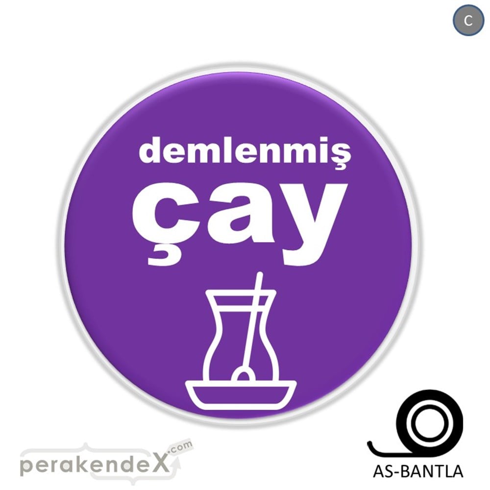 Demlenmiş Çay  SERT PLASTİK POSTER,  AFİŞ -oval,tek yön baskısert plastik poster,  afiş
