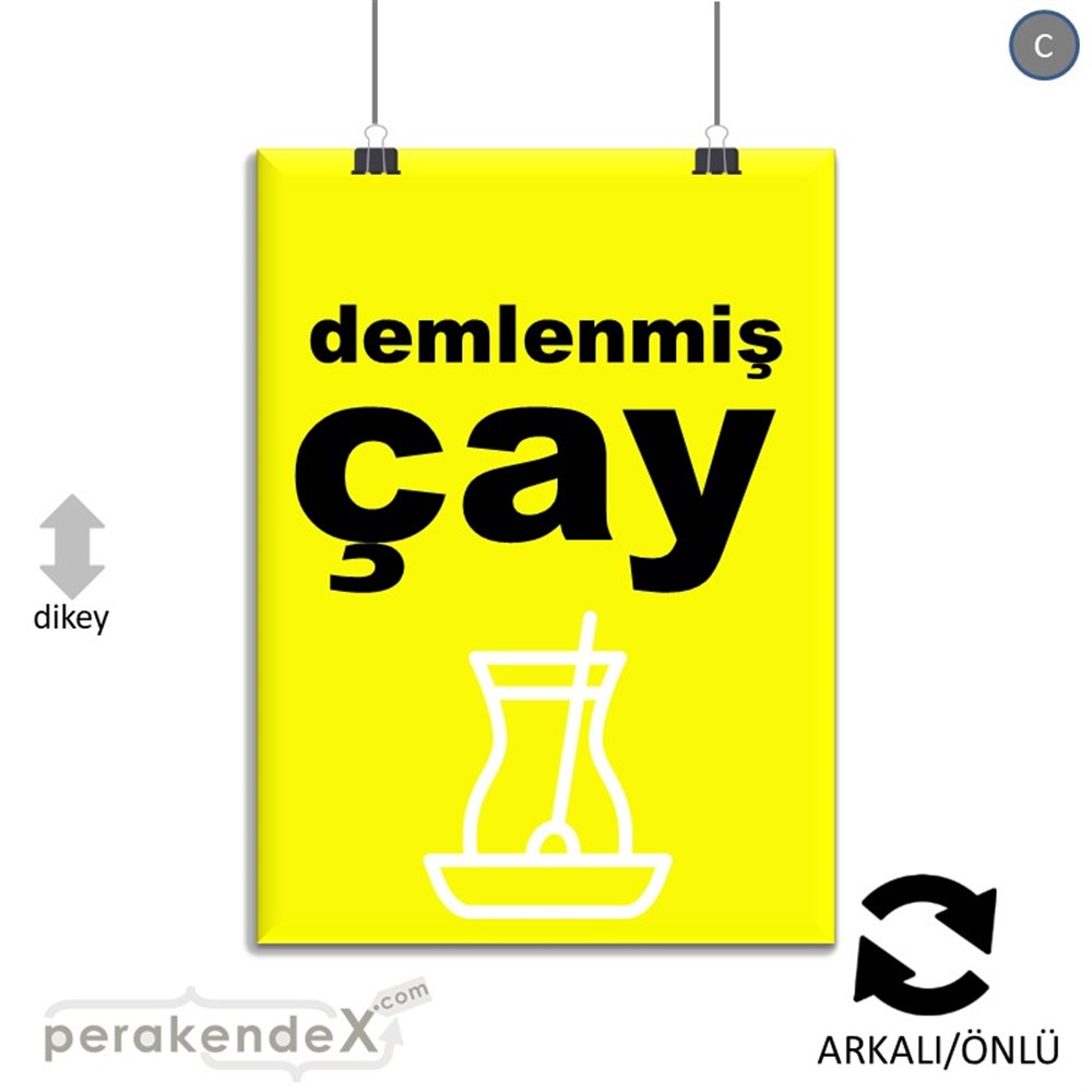 Demlenmiş Çay  SERT PLASTİK POSTER,  AFİŞ -dikdörtgen,çift yön baskısert plastik poster,  afiş