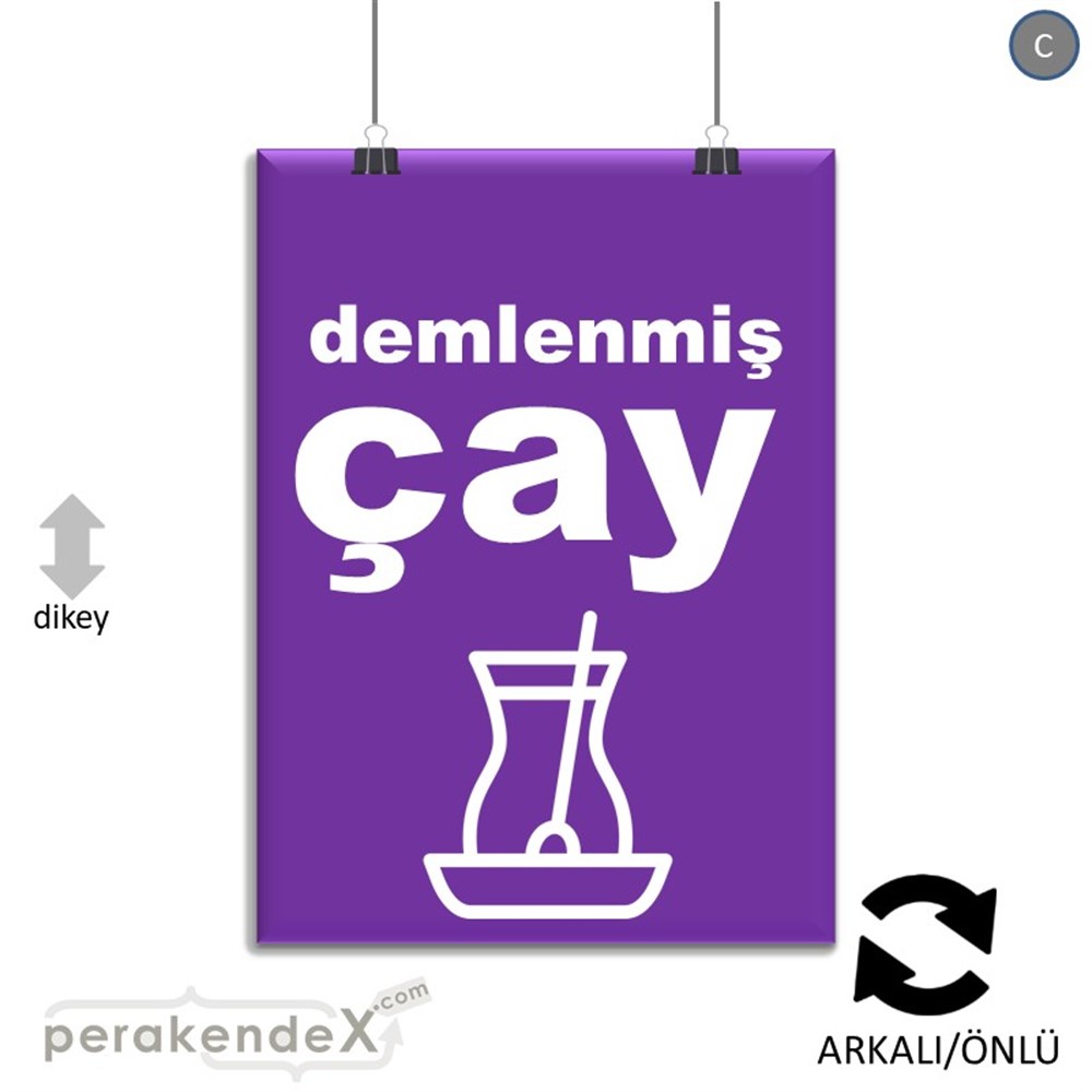 Demlenmiş Çay  SERT PLASTİK POSTER,  AFİŞ -dikdörtgen,çift yön baskısert plastik poster,  afiş