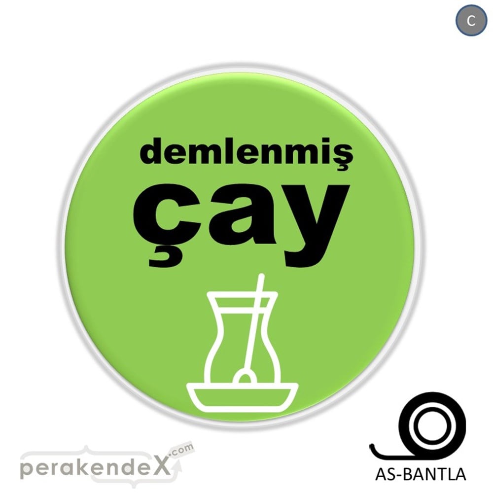 Demlenmiş Çay  SERT PLASTİK POSTER,  AFİŞ -oval,tek yön baskısert plastik poster,  afiş