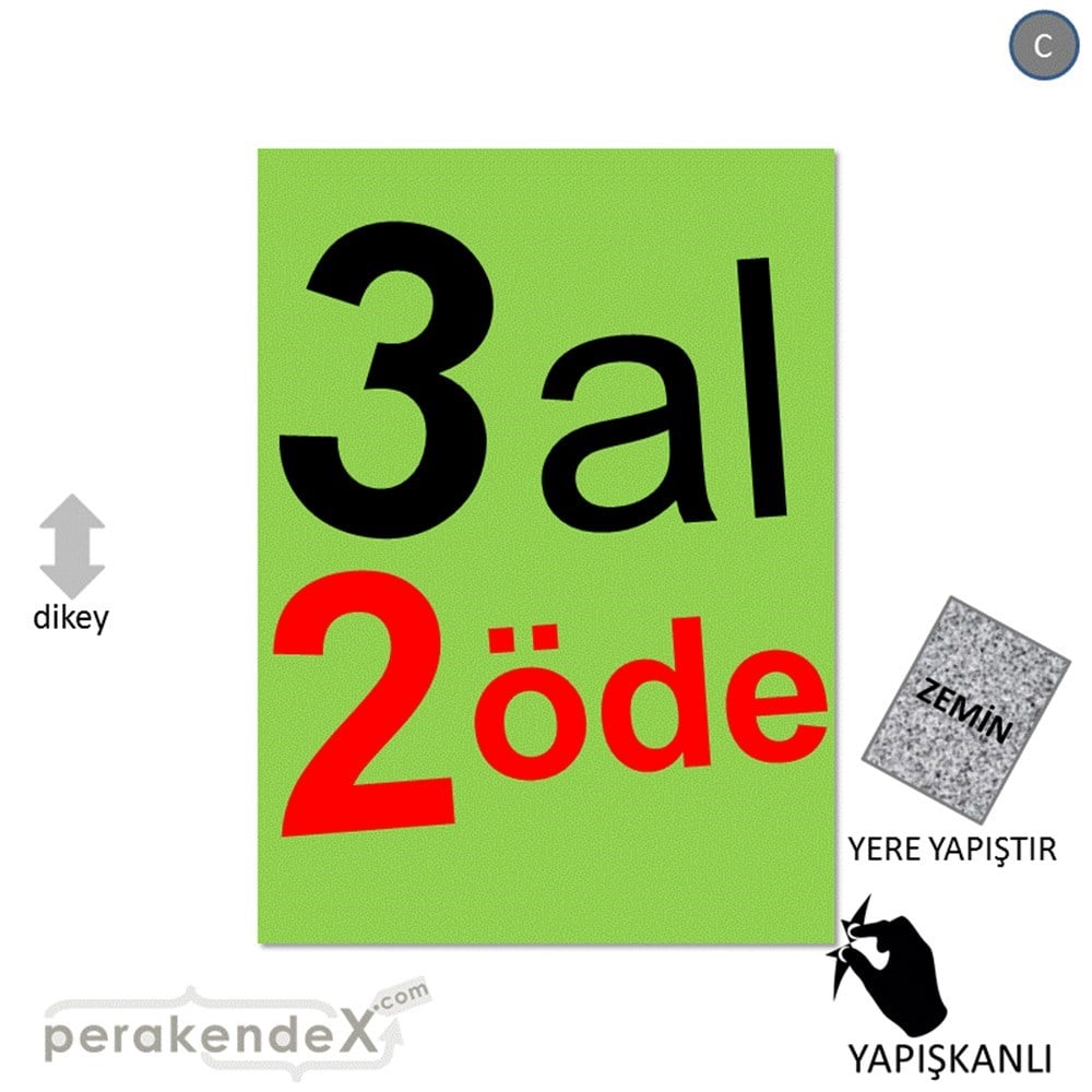 3 al 2 öde YER ZEMİNE YAPIŞIR -dikdörtgen,tek yön baskı
