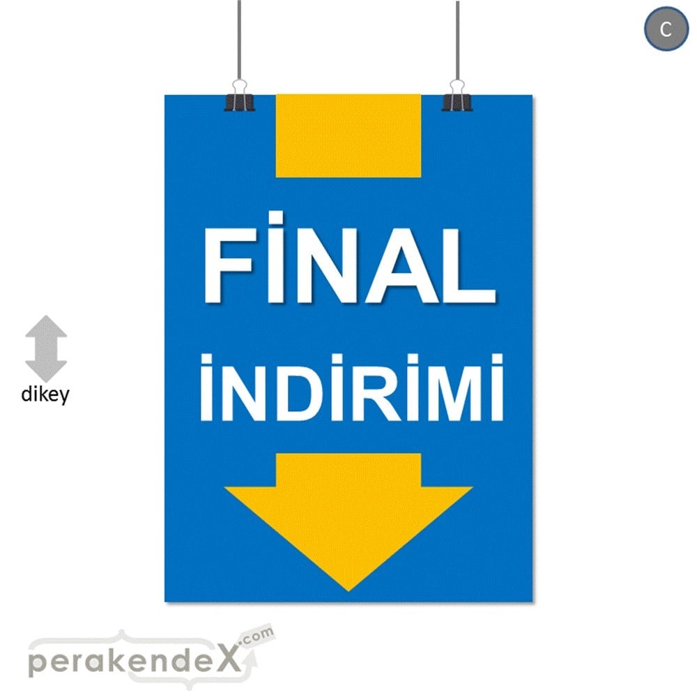 final indirimi SERT PLASTİK POSTER -dikdörtgen,tek yön baskı