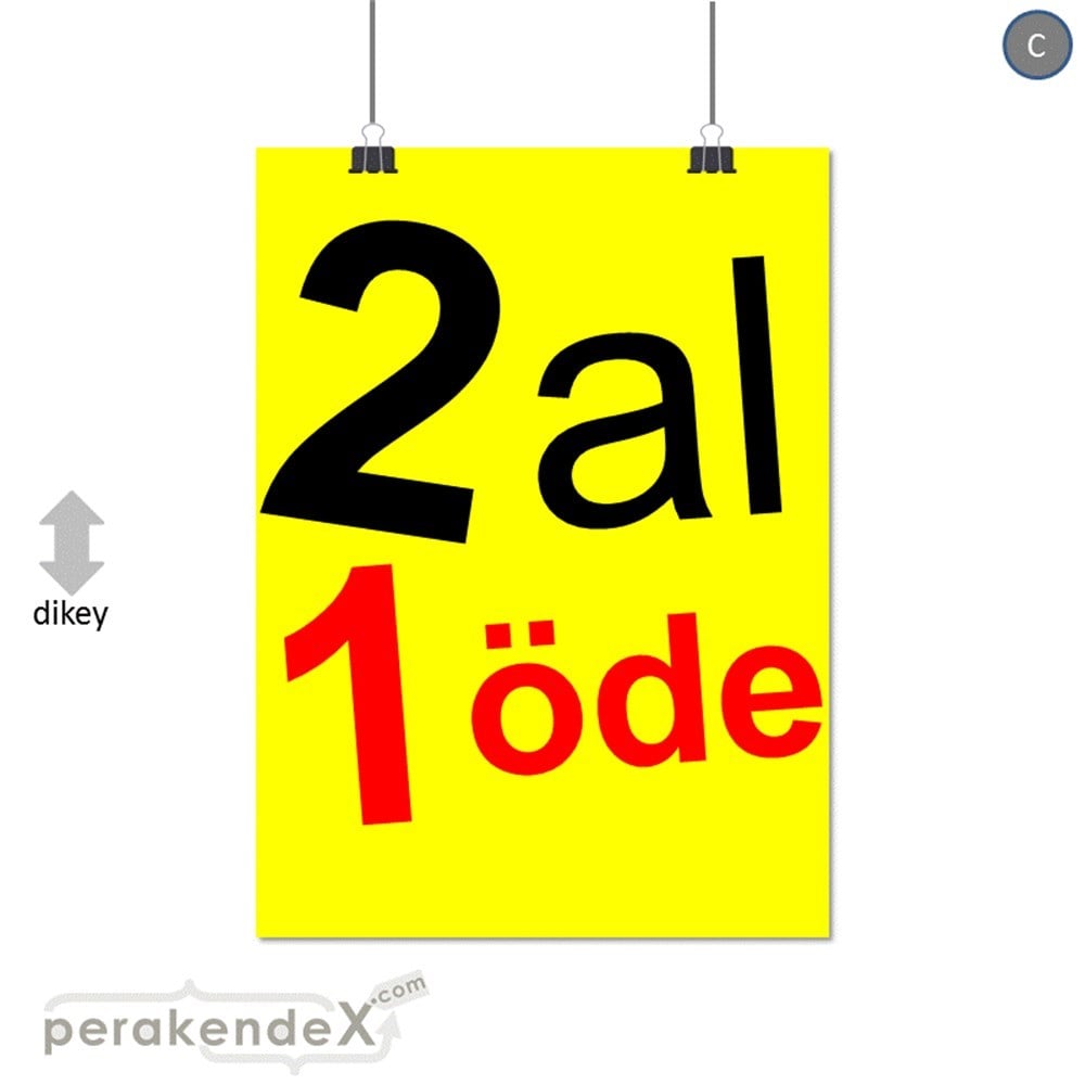 2 al 1 öde SERT PLASTİK POSTER -dikdörtgen,tek yön baskı