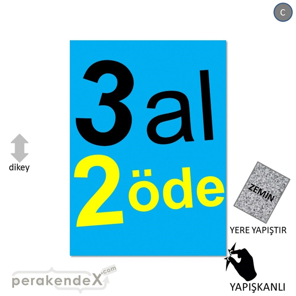 3 al 2 öde YER ZEMİNE YAPIŞIR -dikdörtgen,tek yön baskı