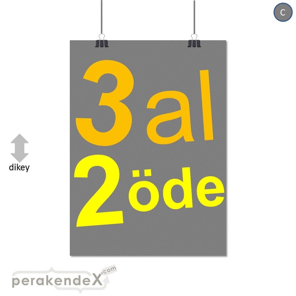 3 al 2 öde SERT PLASTİK POSTER -dikdörtgen,tek yön baskı