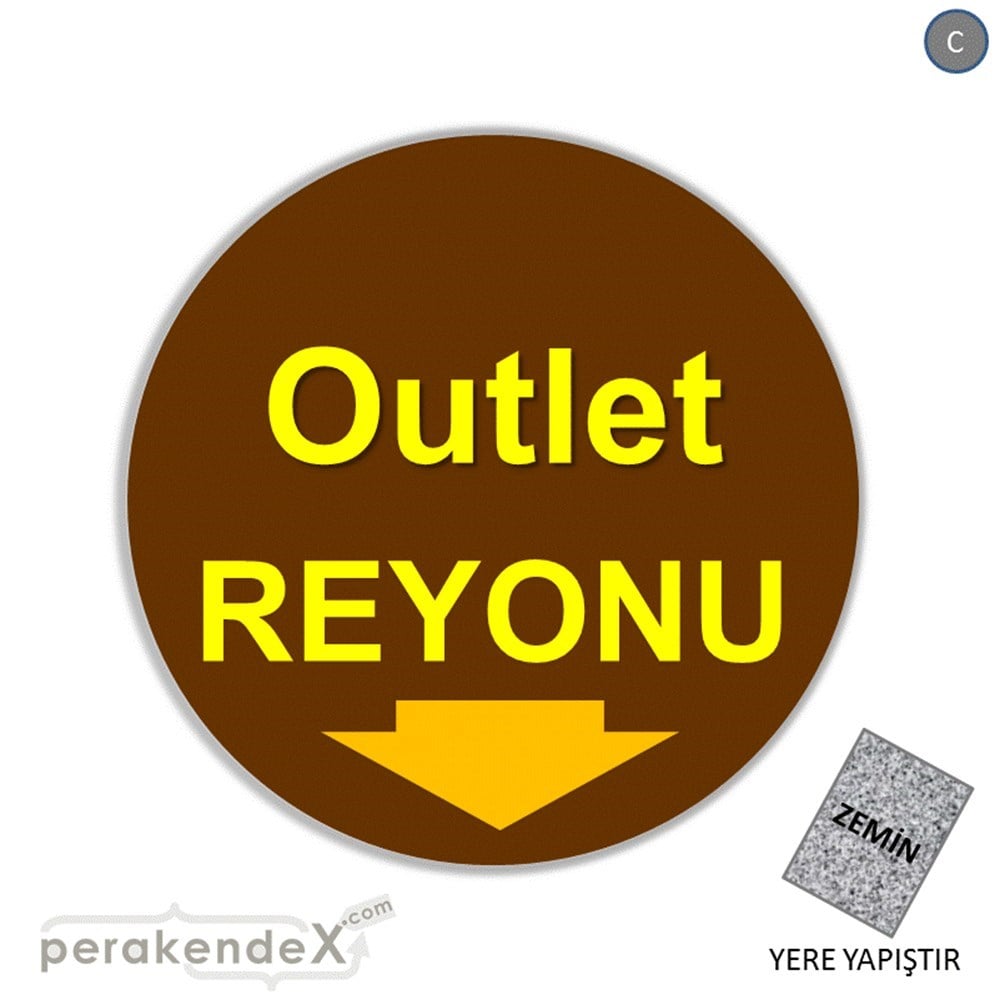outlet reyonu YER ZEMİNE YAPIŞIR -oval,tek yön baskı