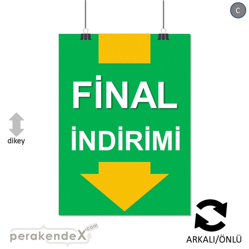 final indirimi SERT PLASTİK POSTER -dikdörtgen,çift yön baskı