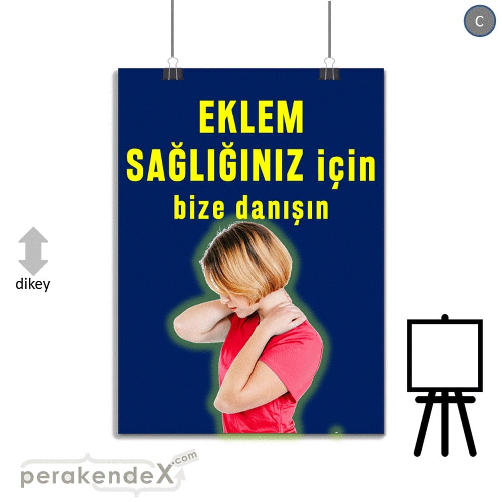 Eklem Sağlığınız İçin Bize Danışın SERT PLASTİK POSTER,  AFİŞ -dikdörtgen,tek yön baskı