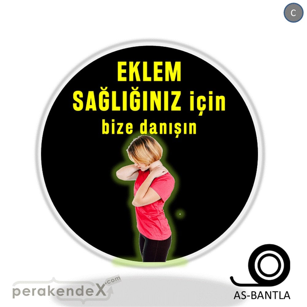 Eklem Sağlığınız İçin Bize Danışın SERT PLASTİK POSTER,  AFİŞ -oval,tek yön baskı