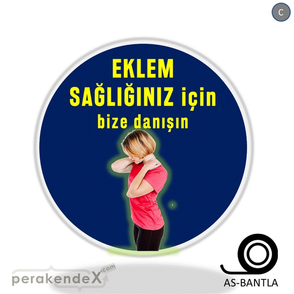 Eklem Sağlığınız İçin Bize Danışın SERT PLASTİK POSTER,  AFİŞ -oval,tek yön baskı
