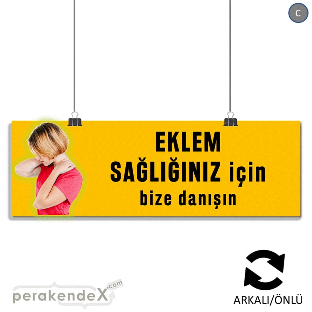 Eklem Sağlığınız İçin Bize Danışın SERT PLASTİK POSTER,  AFİŞ (BANNER) -dikdörtgen,çift yön baskı