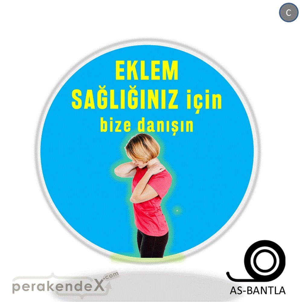 Eklem Sağlığınız İçin Bize Danışın SERT PLASTİK POSTER,  AFİŞ -oval,tek yön baskı