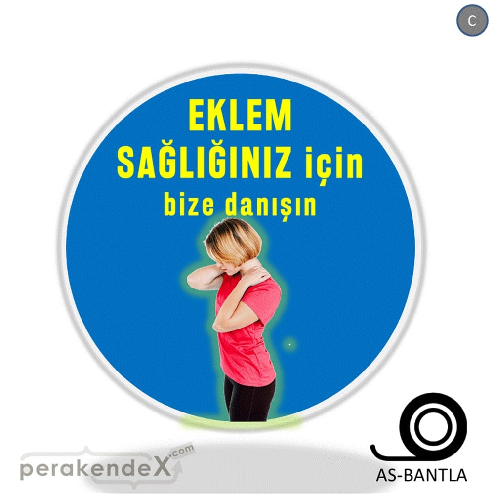 Eklem Sağlığınız İçin Bize Danışın SERT PLASTİK POSTER,  AFİŞ -oval,tek yön baskı