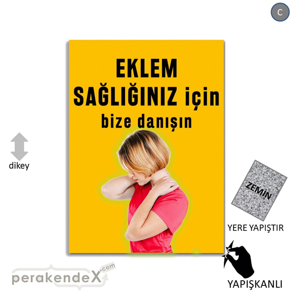 Eklem Sağlığınız İçin Bize Danışın YER - ZEMİN FOLYO,  VİNİL -dikdörtgen,tek yön baskı