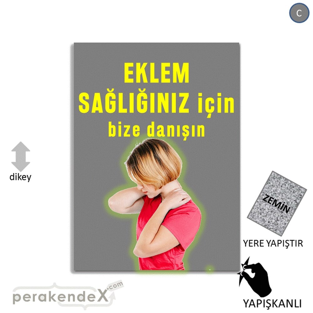 Eklem Sağlığınız İçin Bize Danışın YER - ZEMİN FOLYO,  VİNİL -dikdörtgen,tek yön baskı