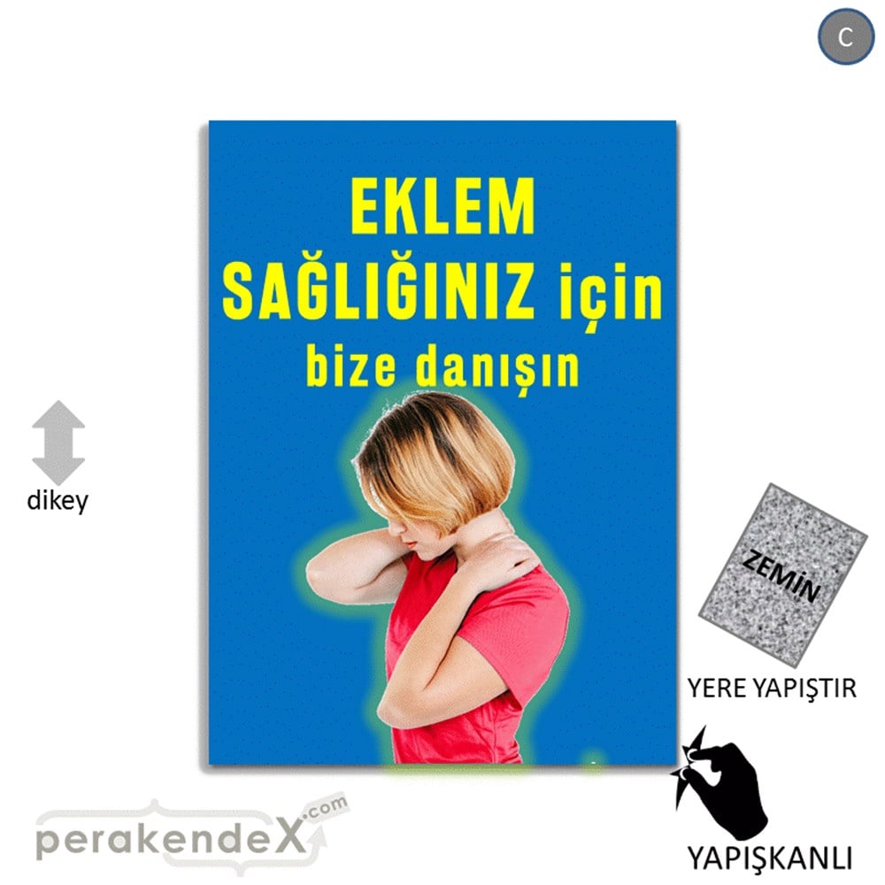 Eklem Sağlığınız İçin Bize Danışın YER - ZEMİN FOLYO,  VİNİL -dikdörtgen,tek yön baskı